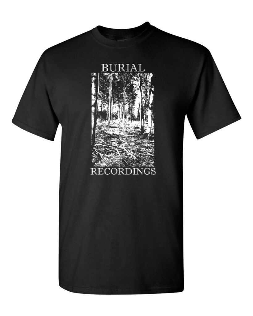 Burial Recordings T-Shirt (PRE-ORDER)
